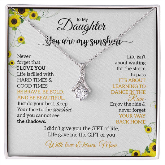 My Daughter | You are my sunshine - Alluring Beauty Necklace