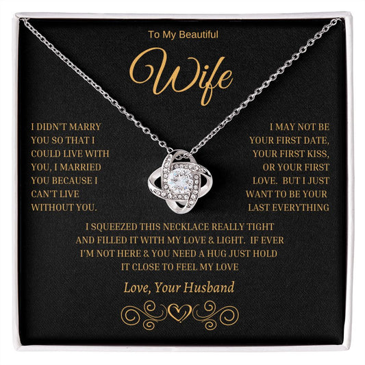 To My Beautiful | Wife -Love Knot